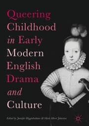 Cover von Queering Childhood in Early Modern English Drama and Culture