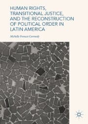 Cover von Human Rights, Transitional Justice, and the Reconstruction of Political Order in Latin America