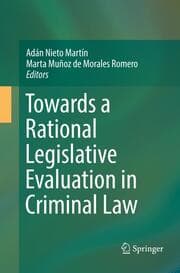 Cover von Towards a Rational Legislative Evaluation in Criminal Law