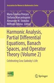 Cover von Harmonic Analysis, Partial Differential Equations, Banach Spaces, and Operator Theory (Volume 2)