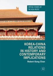 Cover von Korea-China Relations in History and Contemporary Implications