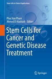 Cover von Stem Cells for Cancer and Genetic Disease Treatment