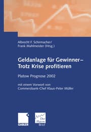 Cover von Geldanlage für Gewinner Trotz Krise profitieren
