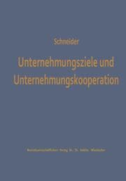 Cover von Unternehmungsziele und Unternehmungskooperation
