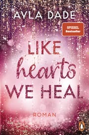 Cover von Like Hearts We Heal