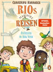 Cover von Rios magische Reisen - Plötzlich in New York