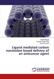 Cover von Ligand mediated carbon nanotubes based delivery of an anticancer agent