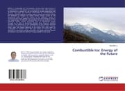 Cover von Combustible Ice: Energy of the Future