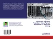 Cover von Customer Behavior Prediction Using Apriori Algorithm of Web Log Mining
