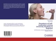 Cover von Prevalence of Self-medication among University Students in Baghdad