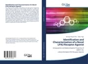 Cover von Identification and Characterization of a Novel LPA2 Receptor Agonist