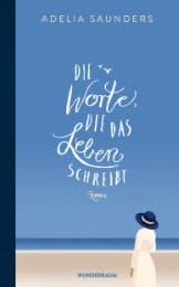 Cover von Die Worte, die das Leben schreibt