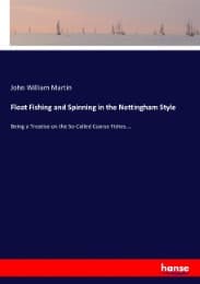 Cover von Float Fishing and Spinning in the Nottingham Style