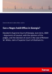 Cover von Can a Negro hold Office in Georgia?