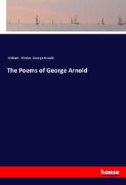 Cover von The Poems of George Arnold