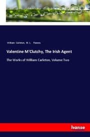 Cover von Valentine M'Clutchy, The Irish Agent