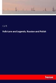 Cover von Folk-Lore and Legends, Russian and Polish