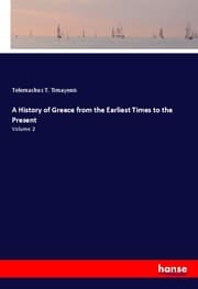 Cover von A History of Greece from the Earliest Times to the Present