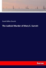 Cover von The Judicial Murder of Mary E. Surratt