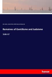 Cover von Remaines of Gentilisme and Judaisme