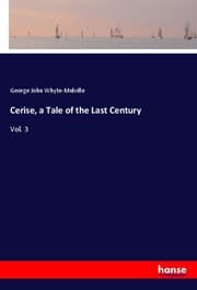 Cover von Cerise, a Tale of the Last Century