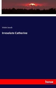 Cover von Irresolute Catherine