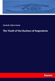 Cover von The Youth of the Duchess of Angouleme