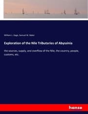 Cover von Exploration of the Nile Tributaries of Abyssinia