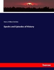 Cover von Epochs and Episodes of History