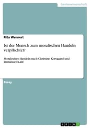 Cover von Ist der Mensch zum moralischen Handeln verpflichtet?
