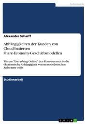Cover von Abhängigkeiten der Kunden von Cloud-basierten Share-Economy-Geschäftsmodellen
