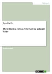 Cover von Die inklusive Schule. Und wie sie gelingen kann