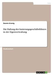 Cover von Die Haftung des Sanierungsgeschäftsführers in der Eigenverwaltung