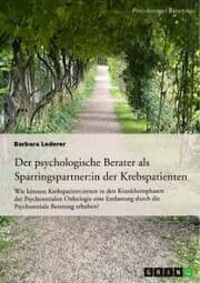 Cover von Der psychologische Berater als Sparringspartner der Krebspatienten
