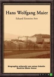 Cover von Hans Wolfgang Maier. Eduard Einsteins Arzt