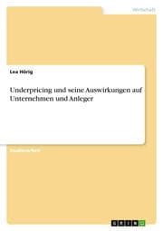 Cover von Underpricing und seine Auswirkungen auf Unternehmen und Anleger