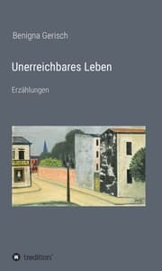 Cover von Unerreichbares Leben