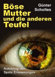 Cover von Böse Mutter und die anderen Teufel