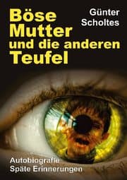 Cover von Böse Mutter und die anderen Teufel