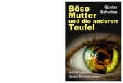 Cover von Böse Mutter und die anderen Teufel