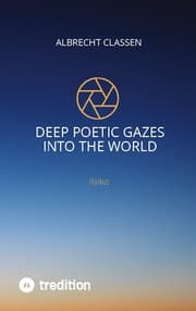 Cover von Deep Poetic Gazes Into the World