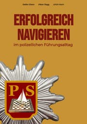 Cover von Erfolgreich Navigieren im polizeilichen Führungsalltag