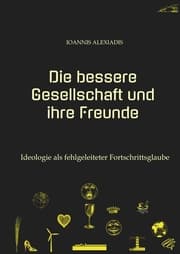 Cover von Die bessere Gesellschaft und ihre Freunde