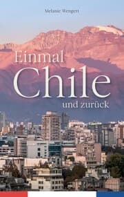 Cover von Einmal Chile und zurück