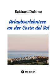 Cover von Urlaubserlebnisse an der Costa del Sol
