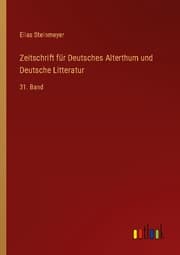 Cover von Zeitschrift für Deutsches Alterthum und Deutsche Litteratur
