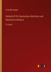 Cover von Zeitschrift für Deutsches Alterthum und Deutsche Litteratur