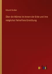 Cover von Über die Wärme im Innern der Erde und ihre möglichst fehlerfreie Ermittlung