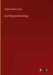 Cover von Die Pflanzen-Mischlinge