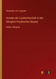 Cover von Annalen der Landwirthschaft in den Königlich Preußischen Staaten